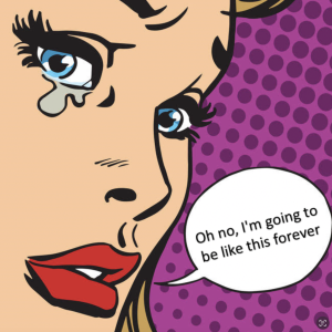 Graphic of a woman's face in 3/4 profile, blue eyes, a tear, worried eyebrows and these words in the speech bubble by her red lips. Oh no! Am I going to stay like this forever? Transformation Femdom erotic on Experienced Mistress